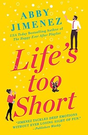 Cover of Life's Too Short