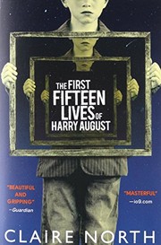 Cover of The First Fifteen Lives of Harry August